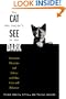 The Cat Who Couldn't See in the Dark: Veterinary Mysteries and Advice on Feline Care and Behavior