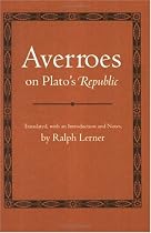 Averroes on Plato's Republic (Agora Editions)