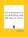 Book The Confessions Of Jacob Boehme And The Way To Christ