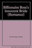 The billionaire boss's innocent bride