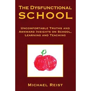 The Dysfunctional School