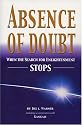 Absence of Doubt: When the Search for Enlightenment Stops