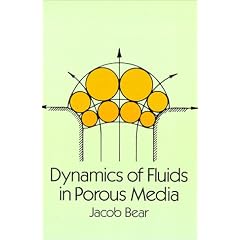 Dynamics of Fluids in Porous Media (Dover Books on Physics and Chemistry)