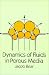 Dynamics of Fluids in Porous Media (Dover Books on Physics and Chemistry)