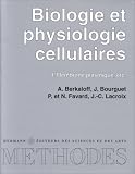 Biologie et physiologie cellulaires