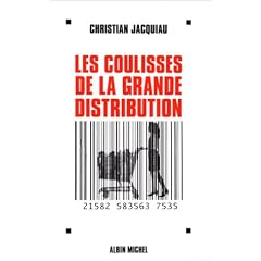 Les coulisses de la grande distribution