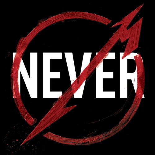 Metallica - Metallica Through The Never (Music From The Motion Picture) - Zortam Music