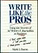 Write Like the Pros: Using the Secrets of Ad Writers and Journalists in Business