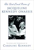 The Best Loved Poems of Jacqueline Kennedy Onassis