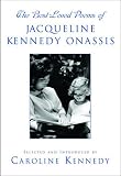 The Best Loved Poems of Jacqueline Kennedy-Onassis