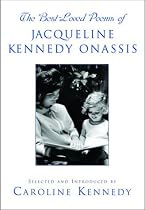 The Best Loved Poems of Jacqueline Kennedy-Onassis