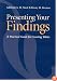 Presenting Your Findings: A Practical Guide for Creating Tables