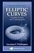 Elliptic Curves: Number Theory and Cryptography (Discrete Mathematics & Its Application)