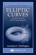 Elliptic Curves: Number Theory and Cryptography (Discrete Mathematics and Its Applications)