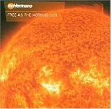Revue Mr. Hermano  / Free As The Morning Sun