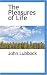 The Pleasures of Life
