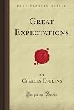 Great Expectations (Forgotten Books)
