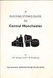 A building stones guide to central Manchester