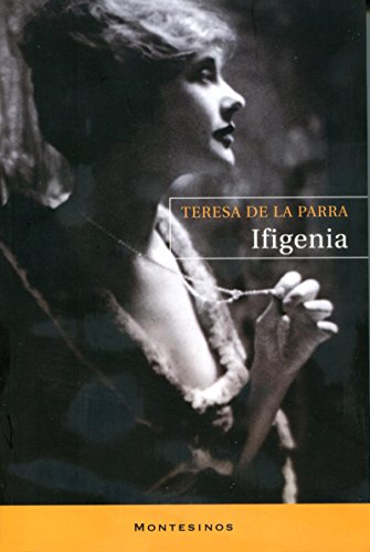 Ifigenia. (Spanish Edition)