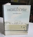Highgate past : a visual history of Highgate