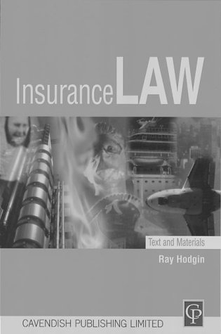 Insurance Law: Text & Materials