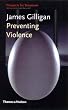 Preventing Violence (Prospects for Tomorrow)