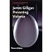 Preventing Violence (Prospects for Tomorrow)