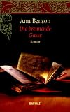 Die brennende Gasse - Ann Benson