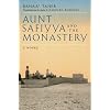 Aunt Safiyya and the Monastery: A Novel (Literature of the Middle East)