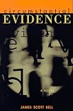 Circumstantial Evidence: A Novel