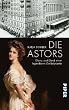 Die Astors: Glanz und Elend einer legend�ren Gelddynastie