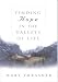 Finding Hope in the Valleys of Life