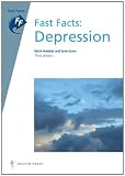 Fast Facts: Depression, third edition