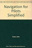 Navigation for pilots simplified