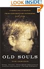 Old Souls: Scientific...