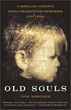 Old Souls: Scientific Search for Proof of Past Lives