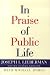 Book In Praise of Public Life