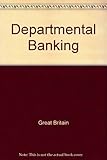 Departmental banking : a manual for government departments