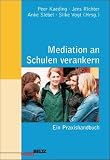 Mediation an Schulen verankern