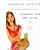 Cooking for Mr. Latte: A Food Lover's Courtship, with Recipes