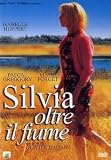 Silvia oltre il fiume - La vie promise - Isabelle Huppert; Pascal Greggory; Maud Forget; Andr� Marcon; Fabienne Babe; Elisabeth Commelin