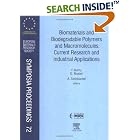 Biomaterials and Biodegradable Polymers and Macromolecules: Current Research and... by  F. Burny and A. Steinb&ucirc;chel