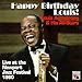 Happy Birthday, Louis! Armstrong & His All-Stars