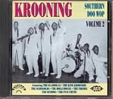 Southern Doo Wop Vol.2: Krooning