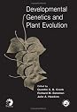 Developmental Genetics and Plant Evolution (Systematics Association Special Volumes)