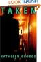 Taken