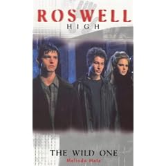 The Wild One (Roswell High No.2 ): The Wild One No.2