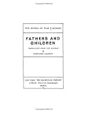 The Novels of Ivan Turgenev: Fathers and Children