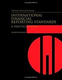 International Financial Reporting Standards: A Practical Guide