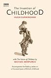 The Invention of Childhood